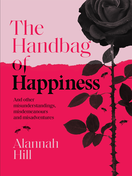 Title details for The Handbag of Happiness by Alannah Hill - Available